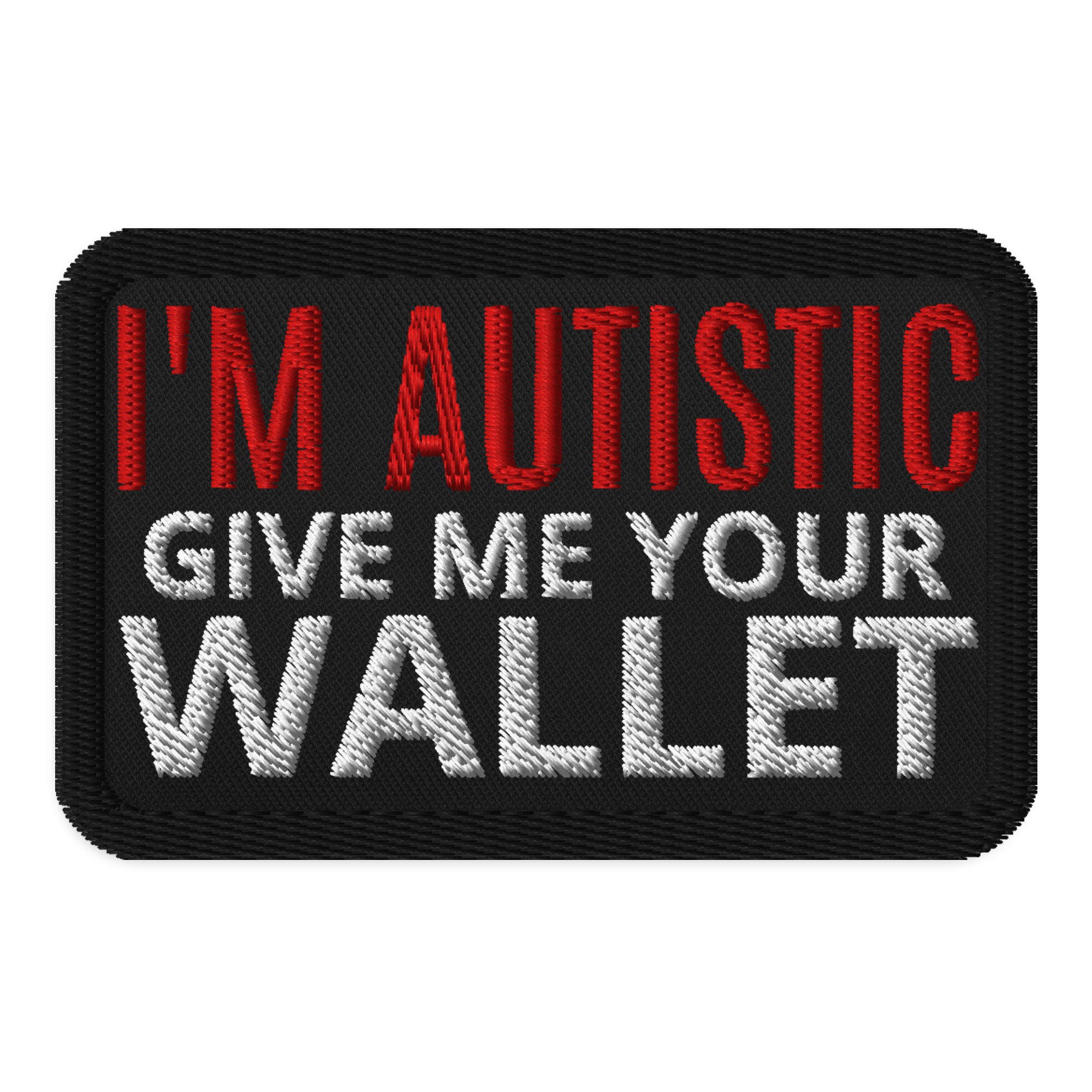 Meme Patches: Autistic Up