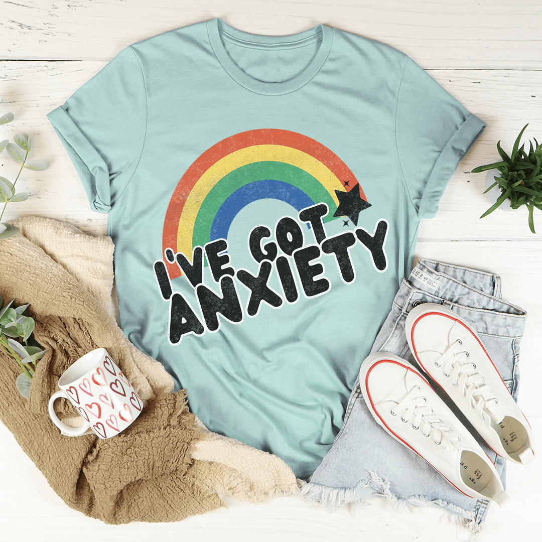 I've Got Anxiety - Tee