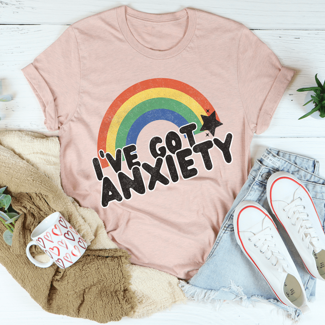 I've Got Anxiety - Tee